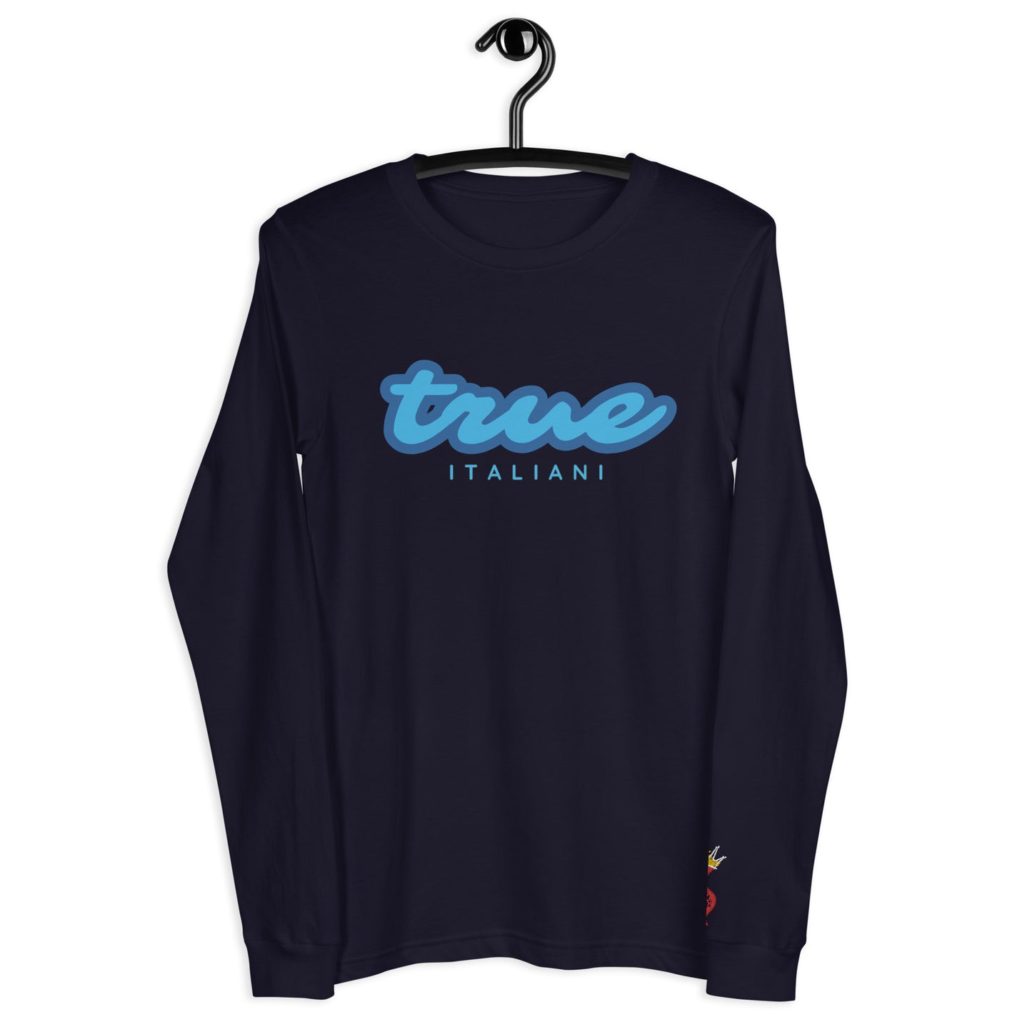 True Italiani Unisex Long Sleeve Tee